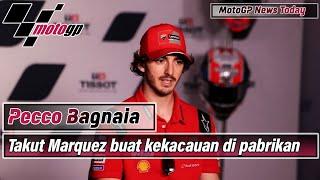 Francesco Bagnaia enggan bersaing dengan Marc Marquez sebagai rekan satu tim  Berita MotoGP