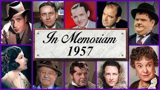 In Memoriam 1957 Famous Faces We Lost in 1957