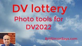 DV Lottery  Photo tools