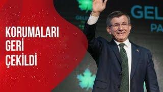 Davutoğlunun Korumaları Geri Çekildi  Haber Aktif  25.02.2020