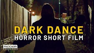 Horror Short Film - DARK DANCE Serbian Dancing Lady True Story