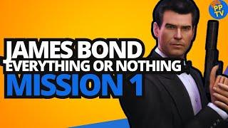 007 James Bond Everything or Nothing Mission 1 Ground Zero  Full Game No Commentary