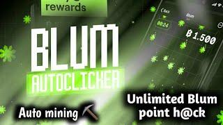 Blum auto clicker free  Update Blum farming script anti-detect autorun and other chips