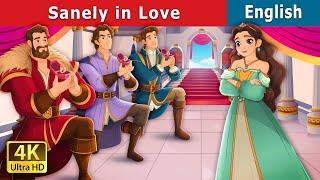 Sanely in love  Stories for Teenagers  @EnglishFairyTales