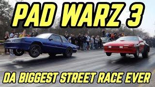 Pad Warz 3 - Da Biggest Street Race Ever