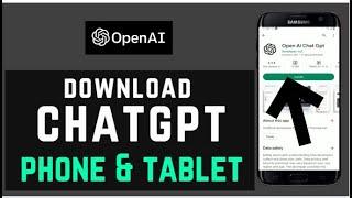 How to Install ChatGPT App on your Android Iphone and Tablet FREE