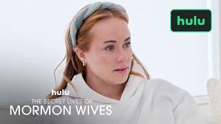 Whitney and Taylor Share Secrets  The Secret Lives of Mormon Wives  Hulu