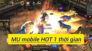 MU mobile HOT 1 thời rất đông người chơi