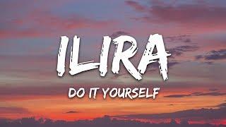 ILIRA - Do It Yourself Lyrics