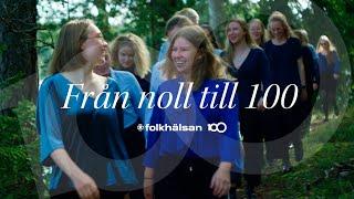 Folkhälsan – Finlands luciakör Från noll till 100