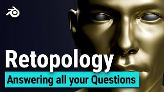 Retopologys 50 most frequently asked questions answered - Master Retopology in Blender