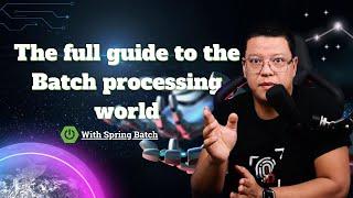 Spring batch tutorial  Step by Step Guide  #0 Introduction