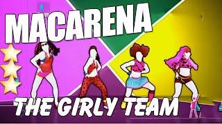  Macarena - The Girty Team  Just Dance 2015 