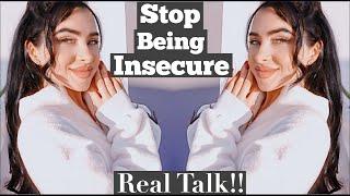 HOW TO BE CONFIDENT & GLOW UP  Stop Being Insecure & Gain Self Confidence - YOU NEED TO HEAR THISI