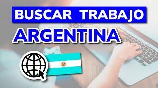  ¿Cómo BUSCAR TRABAJO en ARGENTINA? - Mejores Páginas y Consejos 2024