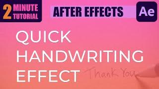 Quick Handwriting Effect In After Effects Adobe After Effects Tutorial