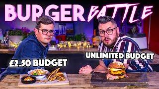 BURGER BUDGET BATTLE  CHEF £2.50 Budget vs NORMAL Unlimited Budget  Sorted Food