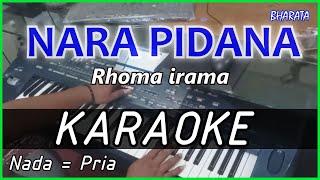 NARA PIDANA - Rhoma irama - KARAOKE - COVER Pa800