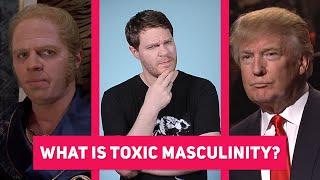 What Is Toxic Masculinity?