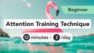 Attention Training Technique ATT in Metacognitive Therapy. Beginner 10