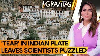 Gravitas Scientists say Indian tectonic plate is breaking into two