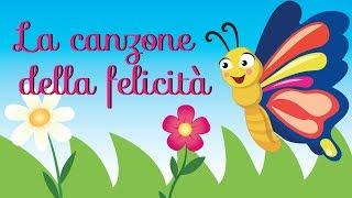 La Canzone della Felicità  Canzoni per Bambini - Canzoncine e Filastrocche by Music For Happy Kids