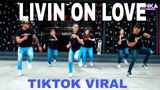 LIVIN ON LOVE REMIX TIKTOK VIRAL  LINE DANCE  MAUMERE FLORES NTT  CHOREO MIX BY DENKA NDOLU 