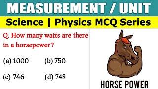 General Science MCQ  Measurement & Unit  Physics MCQ  Most Expected Science Gk MCQs  Dewashish