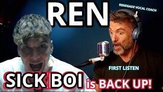 RENEGADE Vocal Coach Reacts FIRST LISTEN to ‘Sick Boi’-REN