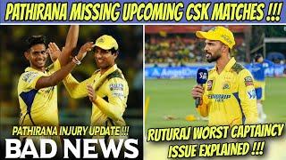 Matheesha Pathirana Missing CSK Matches Confirmed  Ruturaj Gaikwad Captaincy Issue  IPL 2024 News