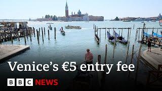 Venice to charge day trippers to enter city  BBC News