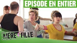 Mère et fille  Danse pas si classique - Episode en entier - Exclusivité Disney Channel