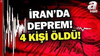 İran 49 Büyüklüğünde Depremle Sarsıldı  A Haber