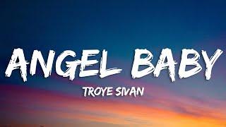 Troye Sivan - Angel Baby Lyrics