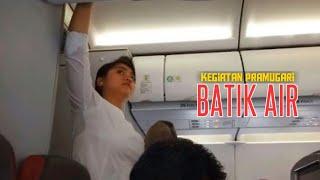 Intip Kegiatan Pramugari Batik Air selama di Pesawat Saat Penerbangan
