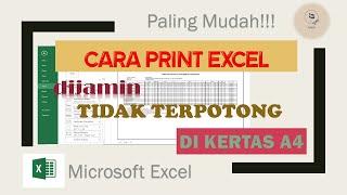 CARA PRINT EXCEL TANPA TERPOTONG  CARA PRINT EXCEL AGAR TIDAK TERPOTONG