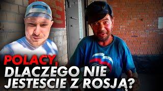 Rosjanie nie rozumieją dlaczego Polacy nie są z nimi.