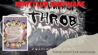 NightClub Nightmare  The Throb Nightclub Tragedy