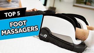 Top 5 Best Foot Massagers for Your Home