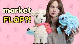 Selling Crochet at my Spring Market - Was it a failure??