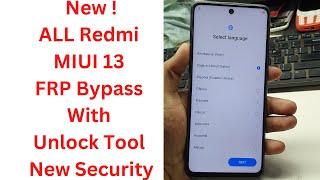 New  ALL Redmi MIUI 13 FRP Bypass With Unlock Tool New Security - redmi note 10 miui 13 frp bypass