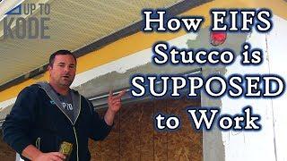 What is EIFS Stucco and How Its SUPPOSED to Work