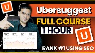 Ubbersuggest Complete Tutorial  Full Course on Keyword Research Site Audit & Backlink Building