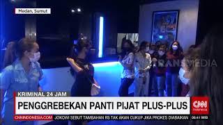 Penggrebekan Panti Pijat Plus-Plus  REDAKSI PAGI 180721