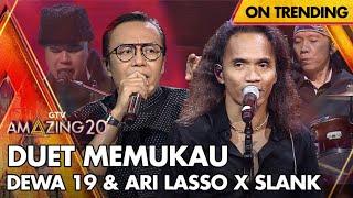 AMAZING DUET Dewa 19 & Ari Lasso Feat Slank - Pangeran Cinta  AMAZING GTV 20