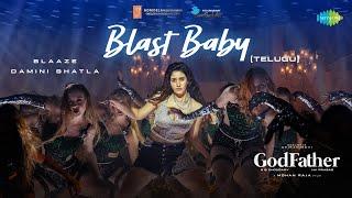 Blast Baby - Video Song  God Father  Megastar Chiranjeevi  Salman Khan  Thaman S  Mohan Raja