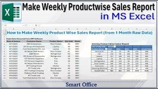 How to Make Weekly Product Wise Sales Report in Excel