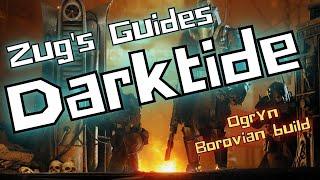 Warhammer 40K Darktide Secrets of the Machine God -  Ogryn huge damage Borovian build