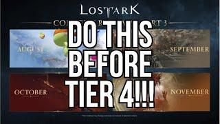 Lost Ark How to Prepare Your Characters for Tier 4  August 2024 Updated