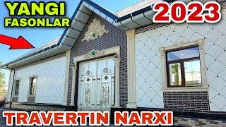 TRAVERTIN FASAD NARXLARI 2023... YANGI DIZAYNLAR... OZBEKISTON BOYLAP ZAKAZ OLAMIZ... ️979298985